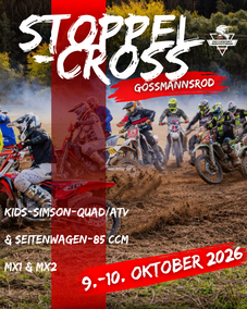 Stoppelcross 09. und 10. Oktober Goßmannsrod Stoppelcross 09. und 10. Oktober Goßmannsrod